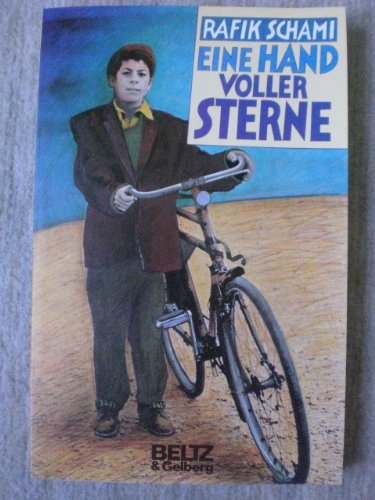 Eine Hand Voller Sterne Textauszug Analyse Eine Hand voller Sterne: Roman (Beltz & Gelberg) : Schami, Rafik