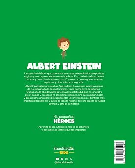 Albert Einstein.El científico que explicó cómo funciona el universo | Cuentos para niños para conocer a los grandes personajes de la historia y los valores que los inspiraron.