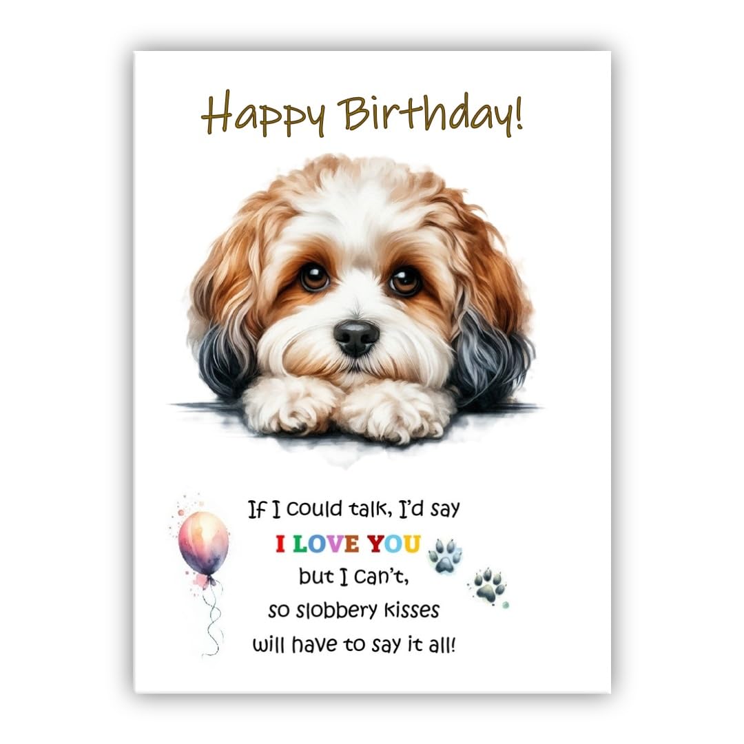 Dog Lovers Birthday Card. Cavachon Birthday Card from the dog to the owner, Mum, Dad, Mummy, Daddy, Mother, Father. (Cavachon)