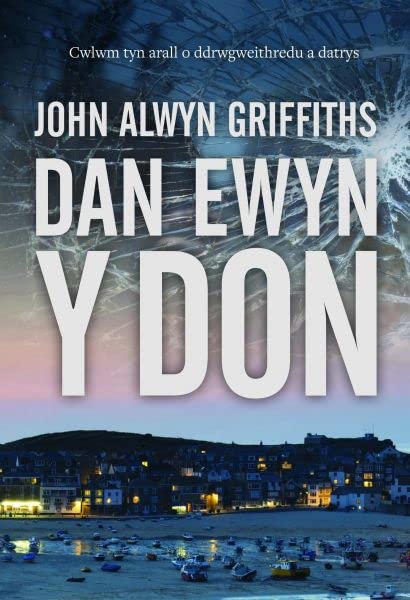 Dan Ewyn y Don (Welsh Edition)