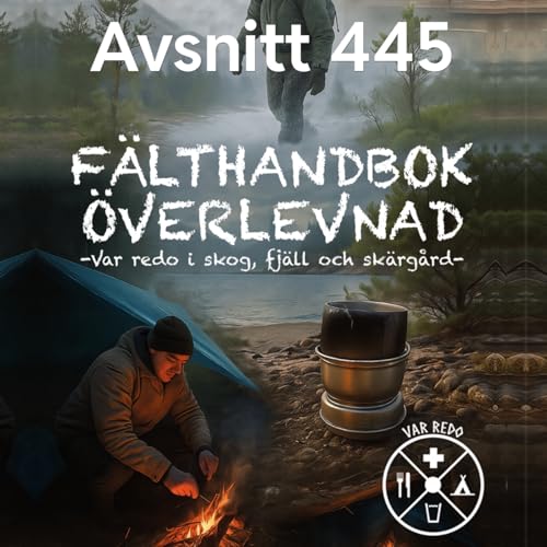 445. F&auml;lthandbok &Ouml;verlevnad