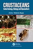 Crustaceans: Endocrinology, Biology and Aquaculture