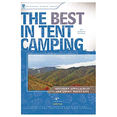 The Best in Tent Camping: Southern Appalachian & Smokies...
