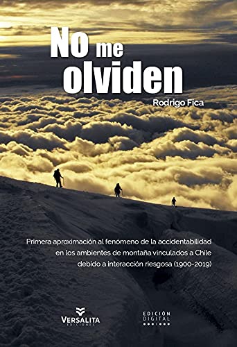 No me olviden (Spanish Edition)
