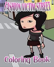 Fashion Victim Street (Coloring Book)