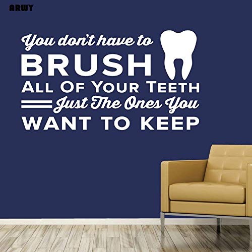 Dental Wall Stickers for Clinic You Don't Have to Brush All of Your Teeth Just The Ones Home Decor - Wall Decor - Dental - Dentist Standard Size-picture-10