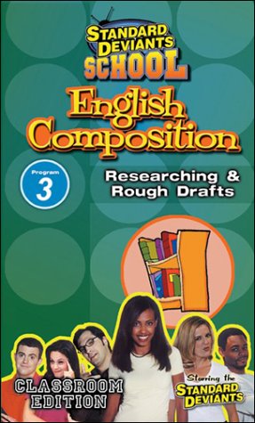Standard Deviants School - English Composition, Program 3 - Researching & Rough Drafts (Classroom Edition) [VHS]