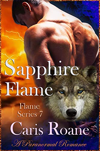 Sapphire Flame: A Paranormal Romance (The Flame Series Book 7) eBook ...