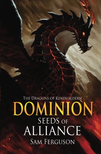 Cover of Dominion: Seeds of Alliance