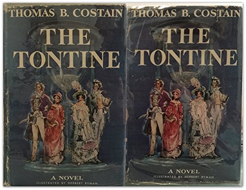 The Tontine: Volumes I and II B001QKEDHO Book Cover