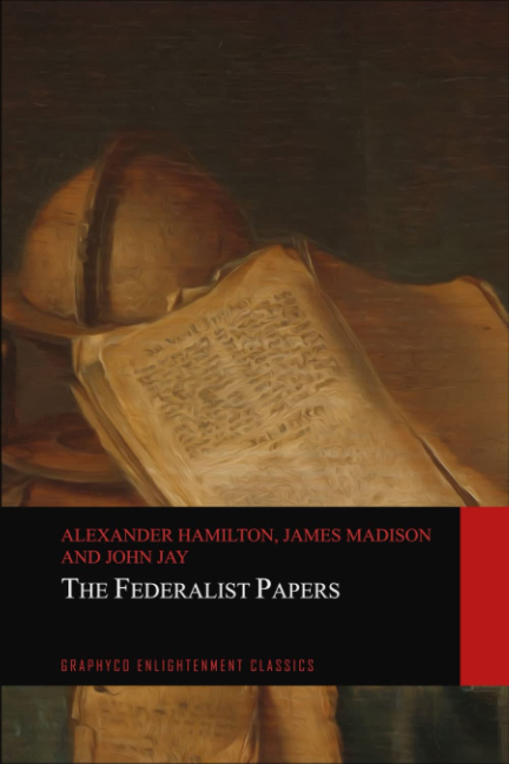 The Federalist Papers