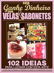 Capa de Guia Ganhe Dinheiro com Velas & Sabonetes Ed.01
