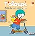 T'choupi fait de la trottinette - Dès 2 ans (67)