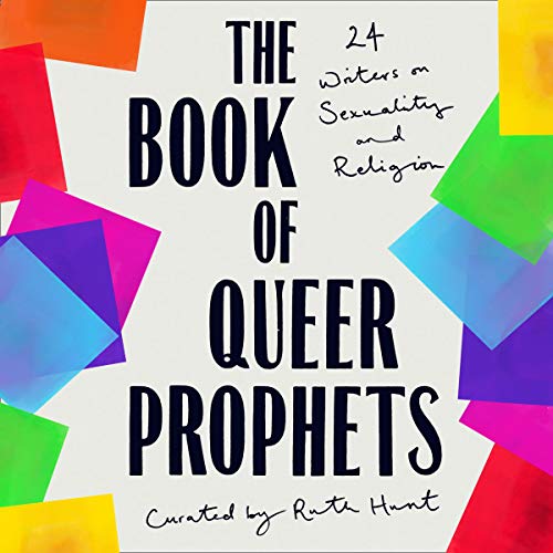 The Book of Queer Prophets by Ruth Hunt episode artwork