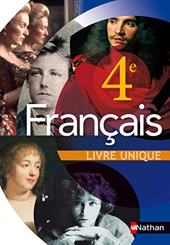 Français 4e : Livre unique