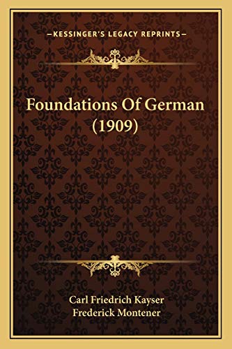 Foundations Of German (1909)