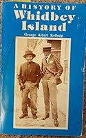 A History of Whidbey Island (Shorey Historical Ser) 0846603128 Book Cover