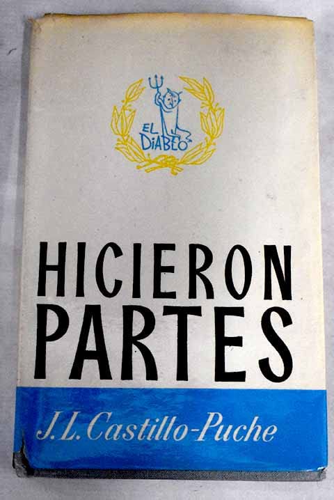 HICIERON PARTES