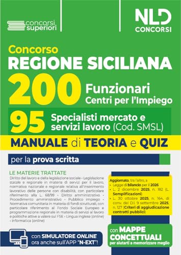 Concorso Regione Sicilia per 200 funzionari. Manuale per il profilo di 95 specialisti mercato e servizi lavoro. Teoria e quiz