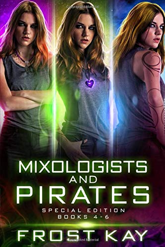 Mixologists and Pirates: Special Edition 4-6