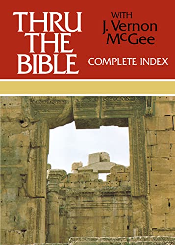 Thru the Bible Complete Index: 6 (Thru the Bible 5 Volume Set) Hardcover – Illustrated, 15 Dec. 1998