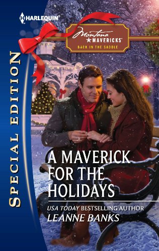 A Maverick for the Holidays (Montana Mavericks: Back in the Saddle Book 5)