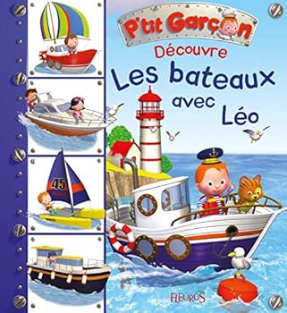 Les bateaux avec Léo (DECOUVERTES P'TIT GARCON (8)) (French Edition)