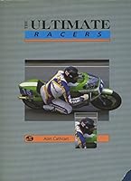 The Ultimate Racers 0879384859 Book Cover