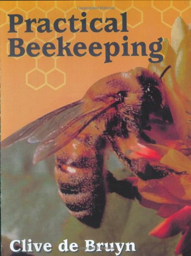 Practical Beekeeping