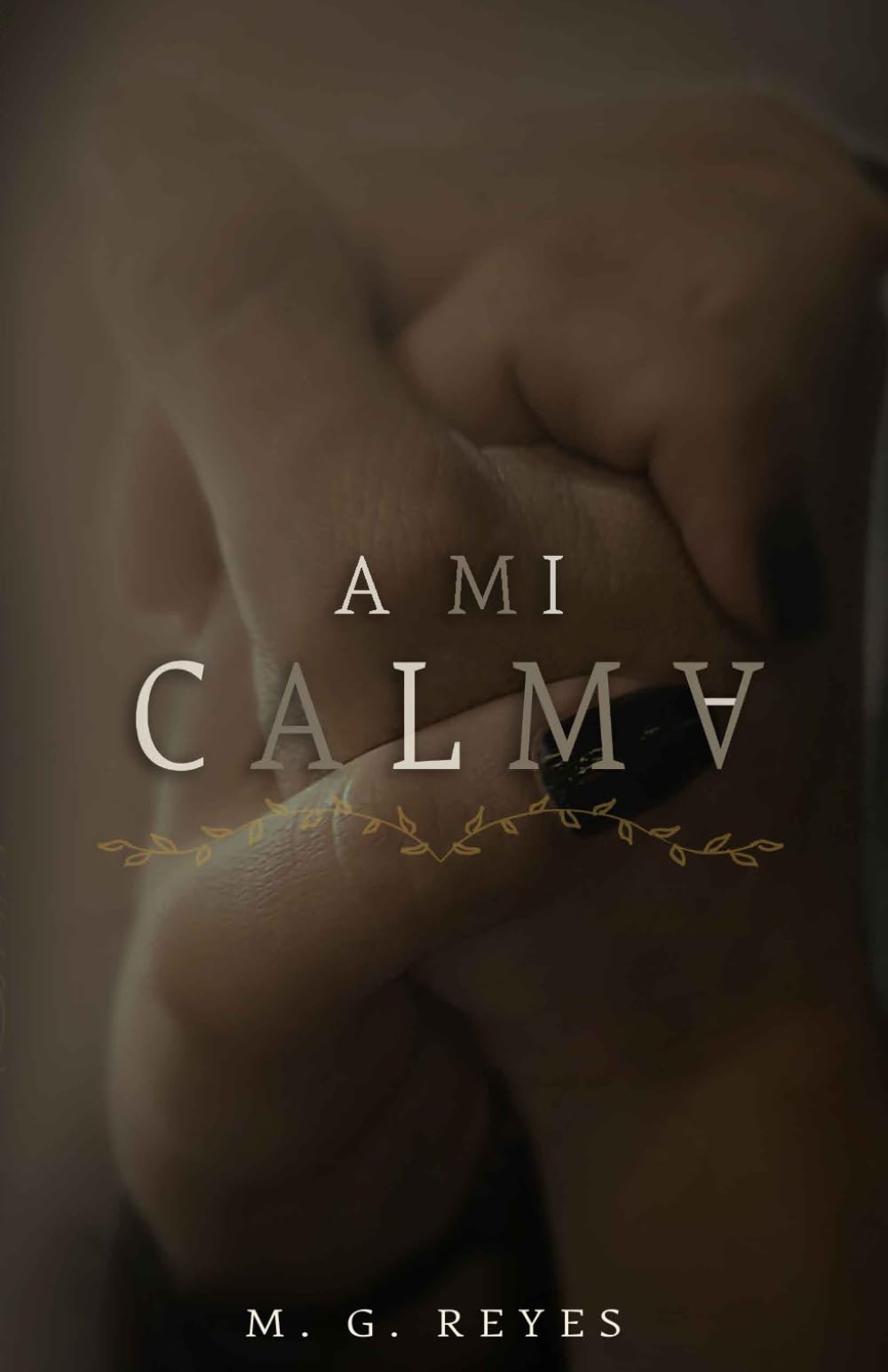 A MI CALMA