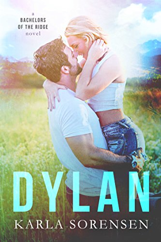 Télécharger Dylan: A friends to lovers romance (Bachelors of the Ridge Book 1) (English Edition) Livre eBook France