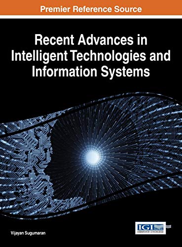 Recent Advances in Intelligent Technologies and... 1466666390 Book Cover