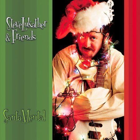 Steve Lukather's "Santamental" (an encore presentation)