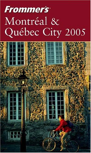 Buy Frommer's Montreal & Quebec City 2005 — BookShops.in