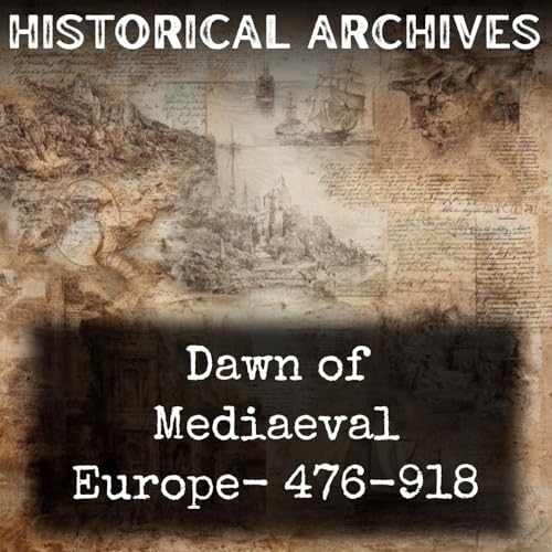 『Dawn of Mediaeval Europe- 476-918』のカバーアート