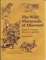The Wild Mammals of Missouri 0826203248 Book Cover