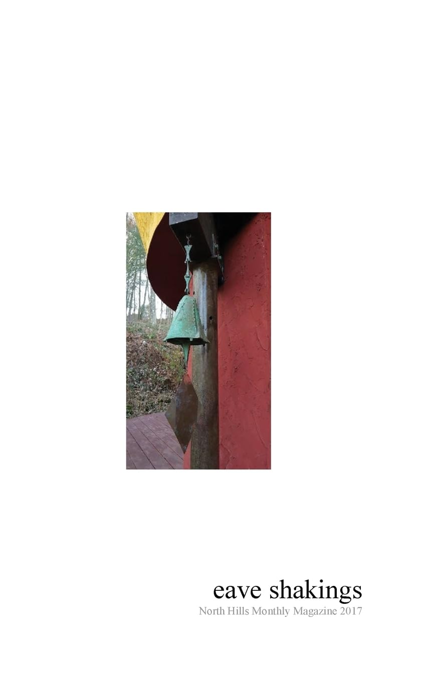 Eave Shakings: North Hills Monthly Magazine 2017