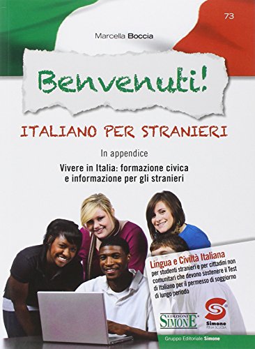 Benvenuti! Italiano per stranieri. Con CD-ROM Benvenuti! Italiano per stranieri. Con CD-ROM