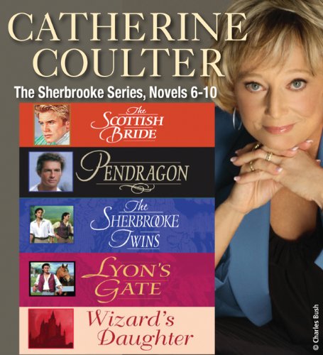 Catherine Coulter The Sherbrooke Series Novels 6-10      Kindle Edition