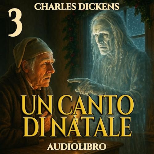 Un Canto di Natale - Strofa 3 - Audiolibro