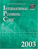 International Plumbing Code 2003 (International Code Council Series)