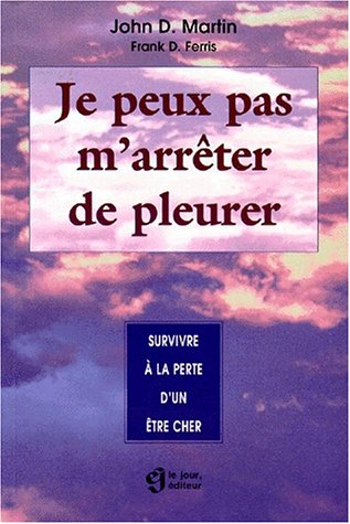 JE PEUX PAS M'ARRETER DE PLEURER