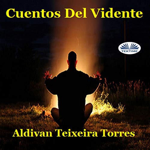 Aldivan Teixeira Torres presents Cuentos Del Vidente [Tales of the Seer] episode artwork