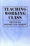 Teaching Working Class