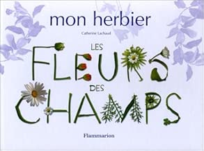 Download Mon herbier : Les Fleurs des champs PDF