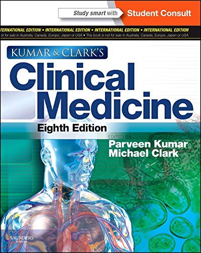 Kumar and Clark's Clinical Medicine, International Edition: With STUDENTCONSULT online access