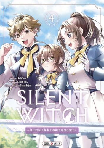 Silent Witch — Tome 4