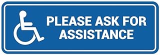 Signs ByLITA Standard Wheelchair Please Ask for Assistance Sign with Adhesive Tape, Mounts On Any Surface, Weather Resistant, Indoor/Outdoor Use (Blue) - Large