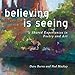 Believing Is Seeing: Shared Experiences in Poetry and Art