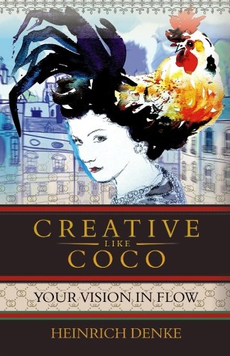 Creative Like Coco: How to get a inspirational flow like Coco Chanel.